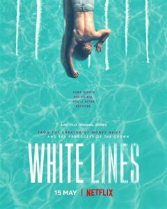 دانلود سریال White Lines با زیرنویس فارسی چسبیده