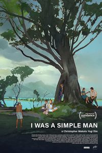 دانلود فیلم I Was a Simple Man 2021 با زیرنویس فارسی چسبیده