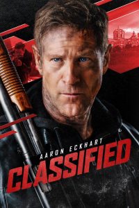 دانلود فیلم Classified 2024 با زیرنویس فارسی چسبیده